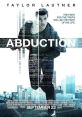 Abduction (2011) A young man sets out to uncover the truth about his life after finding his baby photo on a missing persons