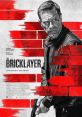 The Bricklayer (2023) An ex-CIA agent is reactivated when an extortionist targets the agency. Written by: Noah Boyd, Matt