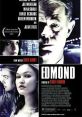 Edmond (2005) A fortune-teller's teasing rumination sends Edmond Burke lurching into New York City's hellish underworld.