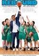 Rebound (2005) An acclaimed college basketball coach is demoted to a junior varsity team after a public meltdown. Cast: Roy