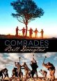 Comrades (1986) The story of "The Tolpuddle Martyrs". A group of nineteenth century English farm laborers who formed one of