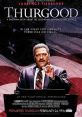 Thurgood (2011) Prior to his appointment to United States Supreme Court Thurgood Marshall worked as a lawyer for the NAACP.