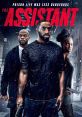 The Assistant (2021) RayShawn "Shawn" Sanders is released from prison after serving his bid for his crimes; however, after