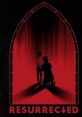 Resurrected (2023) In a dystopian future, the Vatican knows how to resurrect people. A priest discovers a conspiracy behind