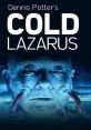 Cold Lazarus (1996) Writer Daniel Feeld, first seen in Dennis Potter's Karaoke, returns three centuries later as a
