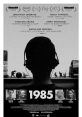 1985 (2018) A closeted young man goes home for the holidays and struggles to reveal his dire circumstances to his