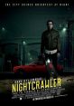 Nightcrawler (2014) When Lou Bloom, desperate for work, muscles into the world of L.A. crime journalism, he blurs the line