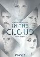 In the Cloud (2018) The movie is about a tech company, which is developing software capable of uploading a person's
