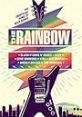 The Rainbow (2019) While the world around it has changed dramatically, The Rainbow Bar and Grill has remianed as one of the