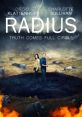Radius (2017) Liam wakes from a car crash with no memory of who he is. As he makes his way into town to look for help, he