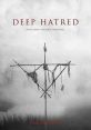 Deep Hatred (2022) Cindy returns to her family home after the death of her father to settle some disputes. Seeking comfort,