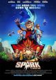 Spark: A Space Tail (2016) Spark, a teenage monkey and his friends, Chunk and Vix, are on a mission to regain Planet Bana,