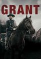Grant (2020) The documentary-series examines Ulysses S. Grant's life story using his perspective and experiences to explore a