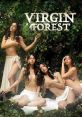 Virgin Forest (2022) A photographer, tasked to take photos of a rare flower in the mountain, discovers women trapped in a