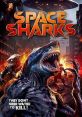 Space Sharks (2024) A military experiment conducted on a space station goes horribly wrong, sending a new breed of weaponized