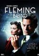 Fleming (2014) Look at the 007 creator, Ian Fleming, and his early life set against the permissive society of war-torn WWII