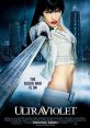 Ultraviolet (2006) A beautiful hæmophage infected with a virus that gives her superhuman powers has to protect a boy in a