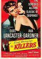 The Killers (1946) Hit men kill an unresisting victim, and investigator Reardon uncovers his past involvement with beautiful,