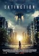 Extinction (2018) A father has a recurring dream of losing his family. His nightmare turns into reality when the planet is