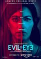 Evil Eye (2020) A superstitious mother is convinced that her daughter's new boyfriend is the reincarnation of a man who tried