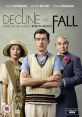 Decline and Fall (2017) The series sees Paul Pennyfeather as an inoffensive divinity student at Oxford University in the