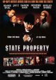 State Property (2002) Beans decides that the only way to grasp the American Dream is to take it. State Property follows Beans