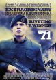 '71 (2014) In 1971, a young and disoriented British soldier is accidentally abandoned by his unit following a riot on the