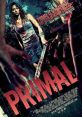 Primal (2010) A group of friends travel into the Australian wilds to view ancient cave paintings but soon find a horrible