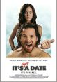 It's Not a Date (2014) IT'S NOT A DATE tells the story of Carly and Milo, a couple in their twenties on their first date.