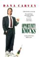 Opportunity Knocks (1990) Two con men hide out in a house while the owner is away; one of them assumes the identity of the