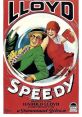 Speedy (1928) Harold "Speedy" Swift, a fan of Babe Ruth and the New York Yankees, saves from extinction the city's last