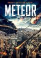 Meteor (2021) After a meteor collides into Earth, a lonely rancher and a lost young girl are on the run from vicious