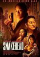 Snakehead (2021) A Chinese immigrant get caught up in an international crime ring of human smuggling while attempting to make