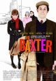 The Baxter (2005) In the style of a Howard Hawks comedy, Baxter follows the twists and turns of a young man's life during the