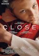 Close (2022) The intense friendship between two thirteen-year old boys Leo and Remi suddenly gets disrupted. Struggling to