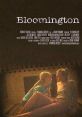 Bloomington (2010) A coming-of-age drama about a former child actress attending college in search of independence and who