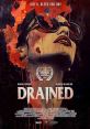 Drained (2024) Unemployed artist Thomas is captivated by alluring Rhea, who conceals her vampire nature. Their intense affair