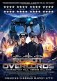 Robot Overlords (2014) Earth has been conquered by robots from a distant galaxy. Survivors are confined to their houses and