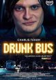 Drunk Bus (2021) A directionless, young campus bus driver and a security guard strike up a strange friendship. Written by: