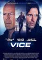 Vice (2015) Bruce Willis stars in this Sci-Fi thriller about ultimate resort: VICE, where customers can play out their