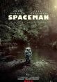 Spaceman (2024) Half a year into his solo mission on the edge of the solar system, an astronaut concerned with the state of