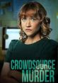 Crowdsource Murder (2024) Monica is encouraged by her friend to start a crowdsource fund to pay for her daughter's hospital