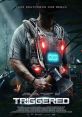 Triggered (2020) Nine high school friends have a five-year reunion camping in a forest. They all have secrets. Their old