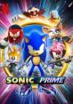 Sonic Prime (2022) Sonic in a high-octane adventure where the fate of a strange new multiverse rests in his gloved hands.
