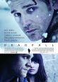 Deadfall (2012) A thriller that follows two siblings who decide to fend for themselves in the wake of a botched casino heist,