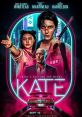 Kate (2021) A jaded assassin assigned to target a yakuza clan has 24 hours to find out who poisoned her and get vengeance
