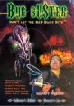 Bug Buster (1998) Killer cockroaches swarm a small lakeside community. Cast: General George S. Merlin: Randy Quaid Dr. Laurie