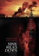 9 Miles Down (2009) A security expert is sent to a remote scientific camp to investigate strange things that are happening.