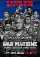 War Machine (2017) An idiosyncratic general confronts opposition from enemies, allies, and bureaucrats while leading a