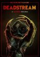 Deadstream (2022) A disgraced internet personality attempts to win back his followers by livestreaming one night alone in a